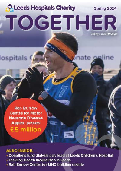 Leeds Hospitals Charity Together: Spring 2024 Front Cover